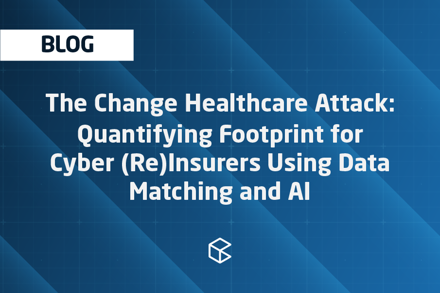 The Change Healthcare Attack: Quantifying Footprint for Cyber (Re)insurers