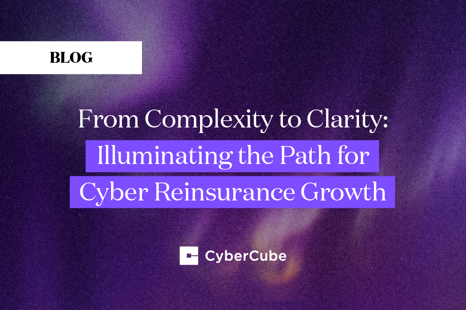 Illuminating the Path for Cyber Reinsurance Growth