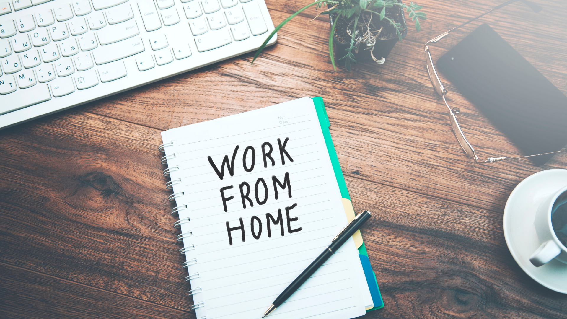 Tips to help create a secure working from home environment
